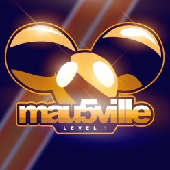 Deadmau5 - Mau5ville Level 1